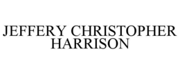 JEFFERY CHRISTOPHER HARRISON trademark