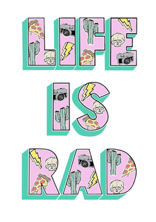 LIFE IS RAD trademark