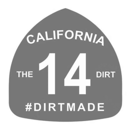 CALIFORNIA THE 14 DIRT #DIRTMADE trademark