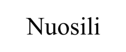 NUOSILI trademark