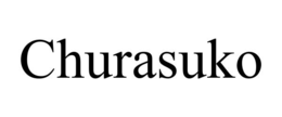 CHURASUKO trademark