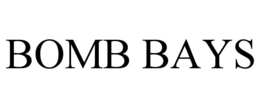 BOMB BAYS trademark