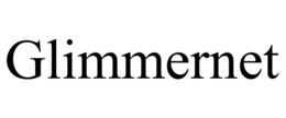 GLIMMERNET trademark
