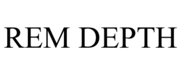 REM DEPTH trademark