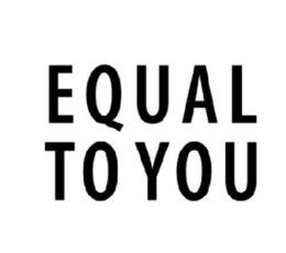 EQUAL TO YOU trademark