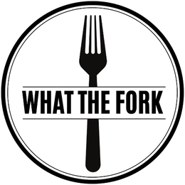 WHAT THE FORK trademark