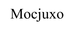 MOCJUXO trademark