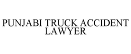 PUNJABI TRUCK ACCIDENT LAWYER trademark