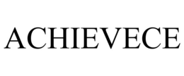 ACHIEVECE trademark
