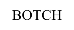 BOTCH trademark