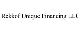 REKKOF UNIQUE FINANCING LLC trademark