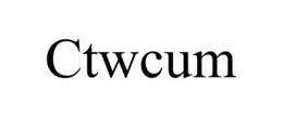 CTWCUM trademark