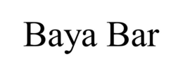 BAYA BAR trademark