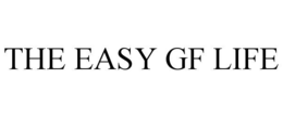THE EASY GF LIFE trademark