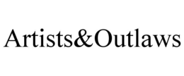 ARTISTS&OUTLAWS trademark