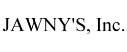 JAWNY'S, INC. trademark