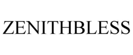 ZENITHBLESS trademark