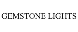 GEMSTONE LIGHTS trademark