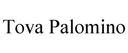 TOVA PALOMINO trademark