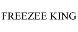 FREEZEE KING trademark