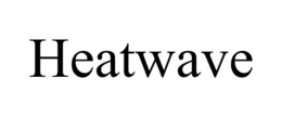 HEATWAVE trademark