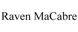 RAVEN MACABRE trademark