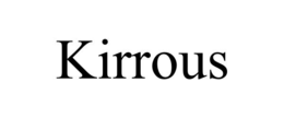 KIRROUS trademark
