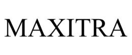 MAXITRA trademark