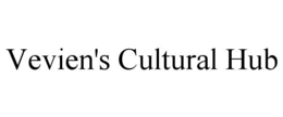 VEVIEN'S CULTURAL HUB trademark