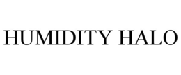 HUMIDITY HALO trademark