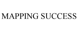 MAPPING SUCCESS trademark