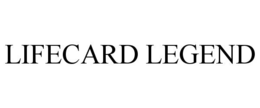LIFECARD LEGEND trademark