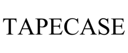 TAPECASE trademark