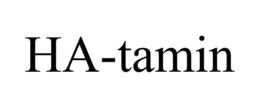 HA-TAMIN trademark
