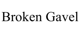 BROKEN GAVEL trademark