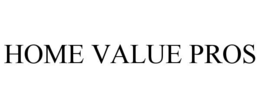 HOME VALUE PROS trademark