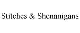 STITCHES & SHENANIGANS trademark