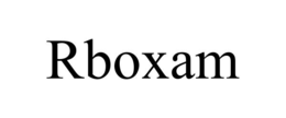 RBOXAM trademark