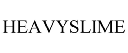 HEAVYSLIME trademark