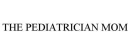 THE PEDIATRICIAN MOM trademark