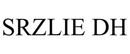 SRZLIE DH trademark