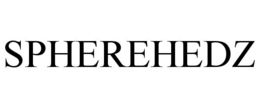 SPHEREHEDZ trademark