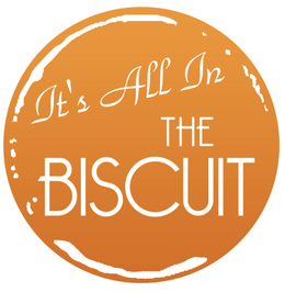IT’S ALL IN THE BISCUIT trademark