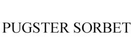 PUGSTER SORBET trademark
