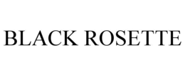 BLACK ROSETTE trademark