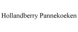 HOLLANDBERRY PANNEKOEKEN trademark