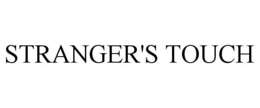 STRANGER'S TOUCH trademark
