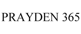 PRAYDEN 365 trademark