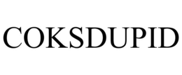 COKSDUPID trademark