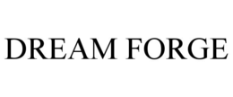 DREAM FORGE trademark